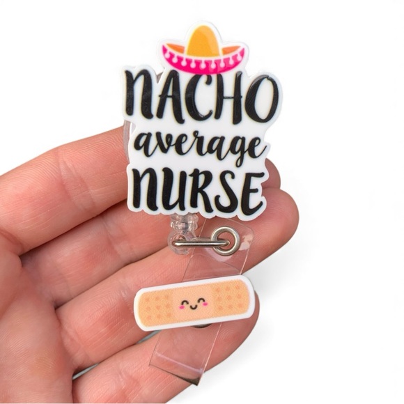 Nacho Average Nurse Retractable Badge Holder Cute Reel - Picture 1 of 6